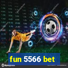 fun 5566 bet